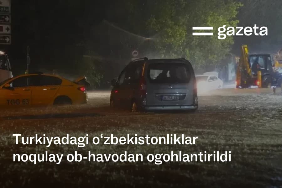 Turkiyadagi Oborish: Istanbuldagi O‘zbekiston konsulligi fuqarolarni ogohlantirdi