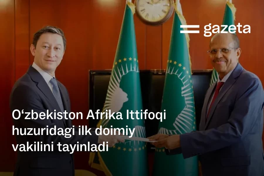 Uzbekistan Appoints Its First Permanent Representative to the African Union
