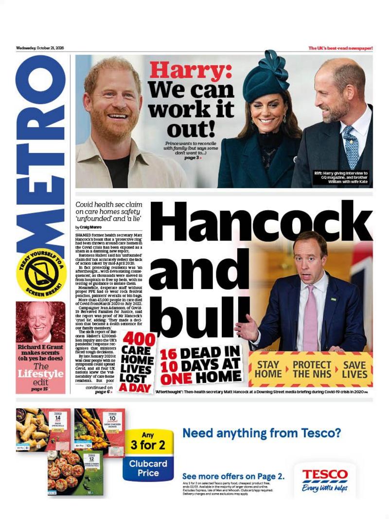 The headline on the front page of the Metro reads: “Hancock and bull”.
