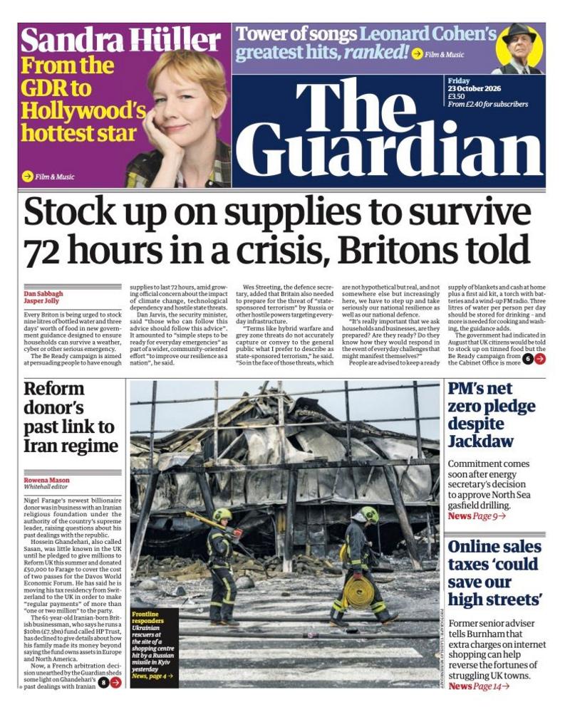 The headline on the front page of the Guardian reads: 'Stock up on supplies to survive 72 hours in a crisis, Britons told.'