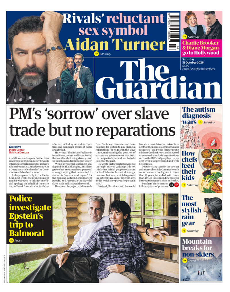 The headline on the front page of the Guardian reads: 'PM's 'sorrow' over slave trade but no reparations'.