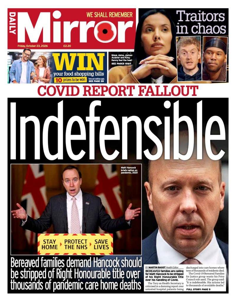 The headline on the front page of the Daily Mirror reads: 'Indefensible.'