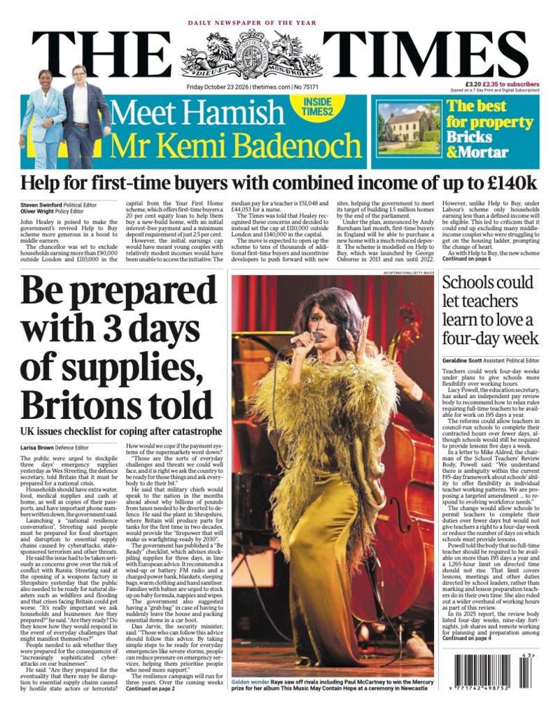 The headline on the front page of the Times reads: 'Be prepared with 3 days of supplies, Britons told.'