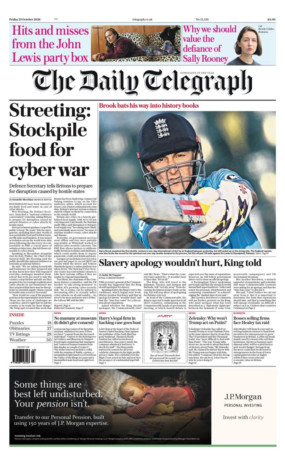 The headline on the front page of the Daily Telegraph reads: 'Streeting: Stockpile food for cyber war.'