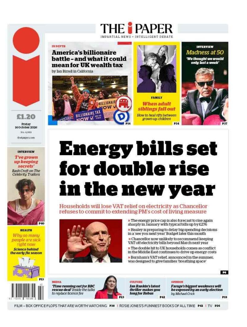 The headline on the front page of the i Paper reads: 'Energy bills set for double rise in the new year.'
