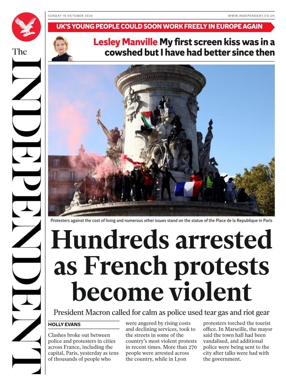 The headline on the front page of the Independent reads: “Hundreds arrested as French protests become violent”.