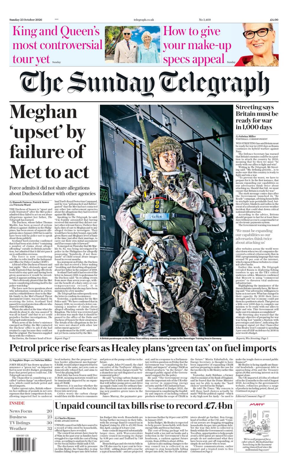 'Meghan upset by failure of Met to act,' reads the headline on the front page of the Sunday Telegraph.