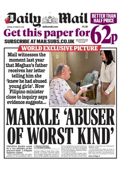 The headline on the front of the Daily Mail reads: “Markle ‘abuser of worst kind’”.
