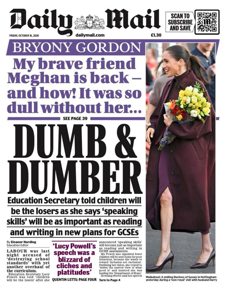 The headline on the front page of the Daily Mail reads: 'Dumb & Dumber.'