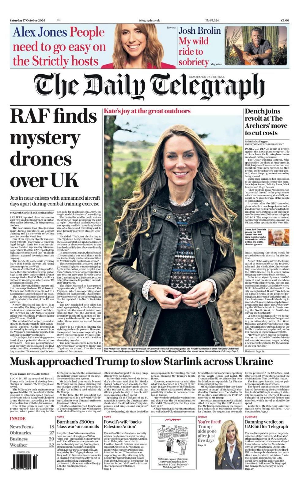The headline on the front page of the Daily Telegraph reads: “RAF finds mystery drones over UK”. The headline on the front page of the Times reads: “UK troops heading to Poland for war games”.