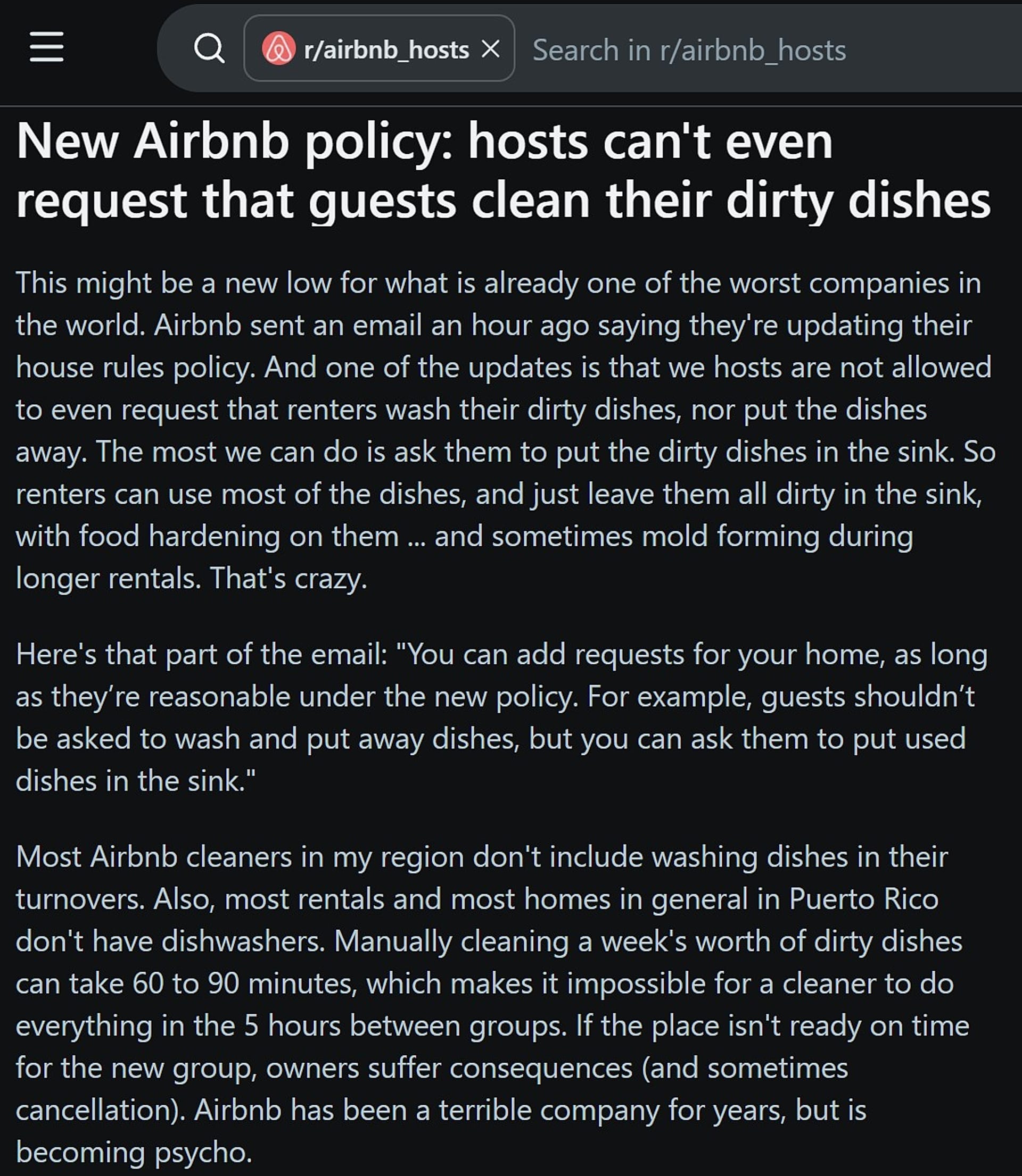 One host complained specifically about not being able to ask guests to clean dirty dishes, particularly on longer stays
